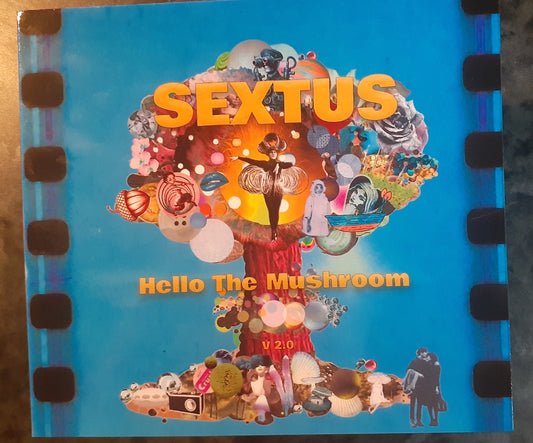 SEXTUS-Hello The Mushroom Volume II CD